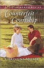 Cover: Counterfeit Courtship - Love Inspired Historical