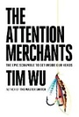 Cover: The Attention Merchants - Alfred A. Knopf