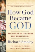 Cover: How God Became God - TarcherPerigee