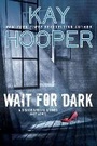 Cover: Wait for Dark - Berkley Publishing Corporation,U.S.