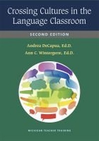 Enlarge image Cover: Crossing Cultures in the Language Classroom, Second Edition - The University of Michigan Press