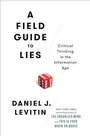 Cover: A Field Guide to Lies - Dutton