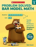 Cover: Problem Solved: Bar Model Math: Grade 1 - Teaching Resources
