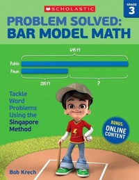 Enlarge image Cover: Problem Solved: Bar Model Math: Grade 3 - Teaching Resources