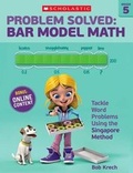 Cover: Problem Solved: Bar Model Math: Grade 5 - Teaching Resources