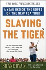 Cover: Slaying the Tiger - Ballantine Books Inc.