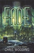 Cover: The Fade - Gollancz