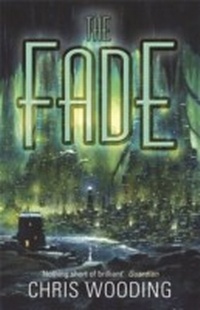 Enlarge image Cover: The Fade - Gollancz