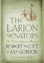 Cover: The Larion Senators - Gollancz