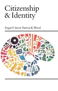 Enlarge image Cover: Citizenship and Identity - SAGE Publications Inc