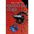 Cover: The Quantum Thief - Gollancz
