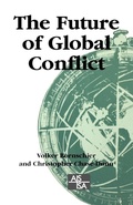 Cover: The Future of Global Conflict - SAGE Publications Inc