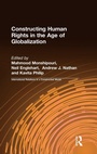 Cover: Constructing Human Rights in the Age of Globalization - Routledge