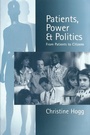 Cover: Patients, Power and Politics - SAGE Publications Inc
