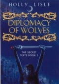 Cover: Diplomacy Of Wolves - Gollancz