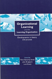 Enlarge image Cover: Organizational Learning and the Learning Organization - SAGE Publications Inc