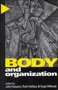 Enlarge image Cover: Body and Organization - SAGE Publications Inc