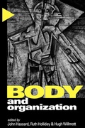 Cover: Body and Organization - SAGE Publications Inc