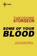 Cover: Some of Your Blood - GATEWAY