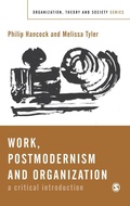 Cover: Work, Postmodernism and Organization - SAGE Publications Inc
