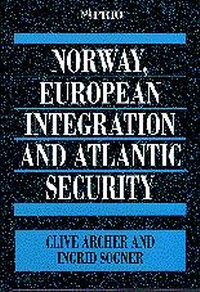 Enlarge image Cover: Norway, European Integration and Atlantic Security - SAGE Publications Inc