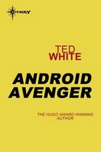 Enlarge image Cover: Android Avenger - Gateway