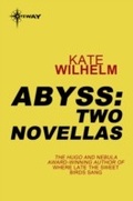 Cover: Abyss: Two Novellas - GATEWAY