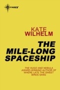 Cover: The Mile-Long Spaceship - GATEWAY