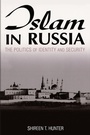 Cover: Islam in Russia: The Politics of Identity and Security - Routledge