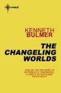 Cover: The Changeling Worlds - Gateway