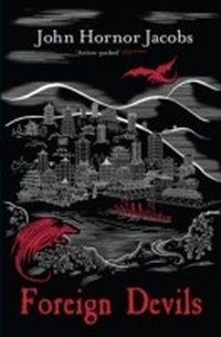 Enlarge image Cover: Foreign Devils - Gollancz