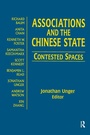 Cover: Associations and the Chinese State: Contested Spaces - Routledge