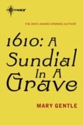 Cover: 1610: A Sundial In A Grave - Gateway
