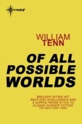 Cover: Of All Possible Worlds - GATEWAY