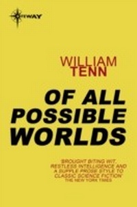 Enlarge image Cover: Of All Possible Worlds - GATEWAY