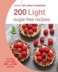 Cover: Hamlyn All Colour Cookery: 200 Light Sugar-free Recipes - Hamlyn