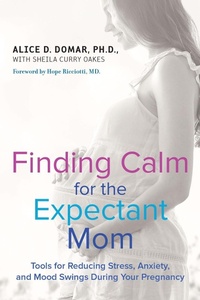 Enlarge image Cover: Finding Calm for the Expectant Mom - TarcherPerigee