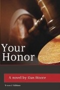 Cover: Your Honor - Bruce Farr Creative Publishing