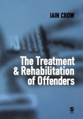 Cover: The Treatment and Rehabilitation of Offenders - SAGE Publications Inc