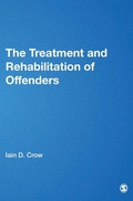 Cover: The Treatment and Rehabilitation of Offenders - SAGE Publications Inc