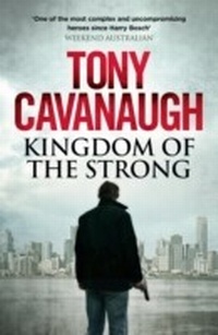 Abbildung von: Kingdom of the Strong - Hachette Australia