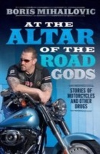 Abbildung von: At the Altar of the Road Gods - Hachette Australia