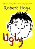 Cover: Ugly (younger readers) - Hachette Australia