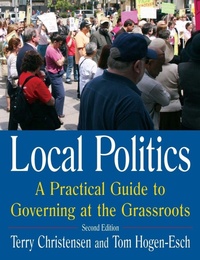 Enlarge image Cover: Local Politics: A Practical Guide to Governing at the Grassroots - Routledge