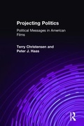 Cover: Projecting Politics - M.E. Sharpe