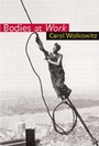 Cover: Bodies at Work - SAGE Publications Inc
