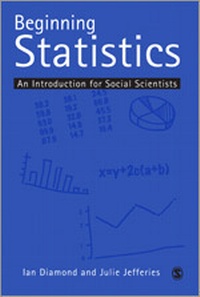 Enlarge image Cover: Beginning Statistics - SAGE Publications Inc