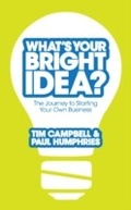 Cover: What's Your Bright Idea? - Headline Book Publishing