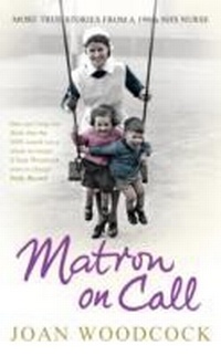 Abbildung von: Matron on Call - Headline Book Publishing