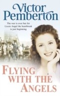 Cover: Flying with the Angels - Headline Book Publishing